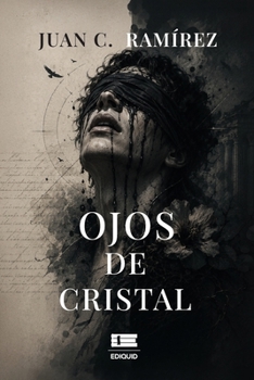 Paperback Ojos de cristal (Spanish Edition) [Spanish] Book