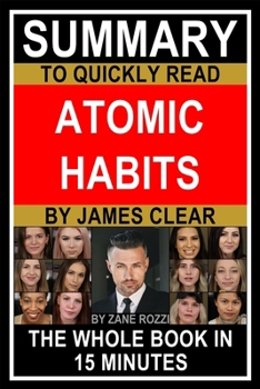 Paperback Summary to Quickly Read Atomic Habits by James Clear Book
