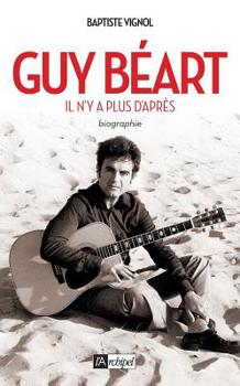 Paperback Guy Béart. Il n y a plus d après [French] Book