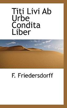 Paperback Titi Livi AB Urbe Condita Liber [Latin] Book