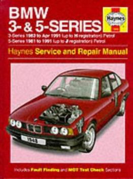 Hardcover BMW 3- & 5-Series Service and Repair Manual: Models Covered, 3-Series (E30), 316 (83 to 88), 316i (88 to 91), 318i (83 to 91), 320i (87 to 91), 325i ( Book