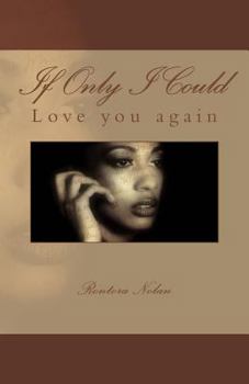 Paperback If Only I Could: Love you again Book