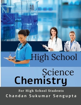 Paperback High School Science: Chemistry Part I: A Practice Book for High School Students Book