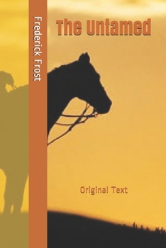 The Untamed: Original Text