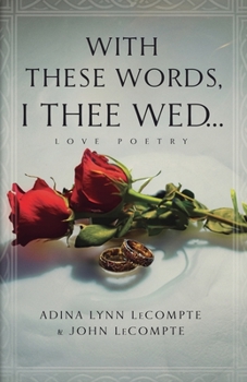 Paperback With These Words, I Thee Wed... Book