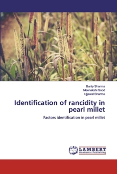 Paperback Identification of rancidity in pearl millet Book