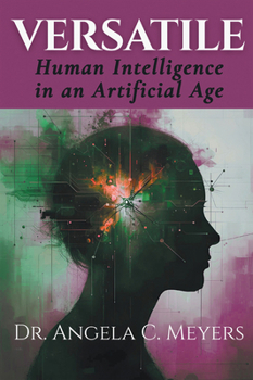 Paperback Versatile: Human Intelligence in an Artificial Age Book