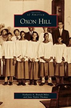 Oxon Hill - Book  of the Images of America: Maryland