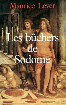 Paperback Les Bûchers de Sodome [French] Book