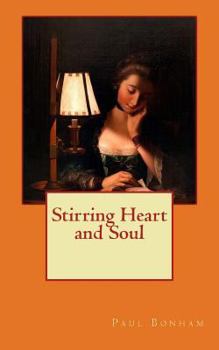 Paperback Stirring Heart and Soul Book