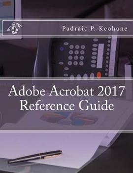 Paperback Adobe Acrobat 2017 Reference Guide Book