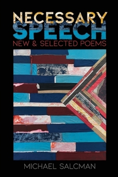 Paperback Necessary Speech: New & Selected Poems Book