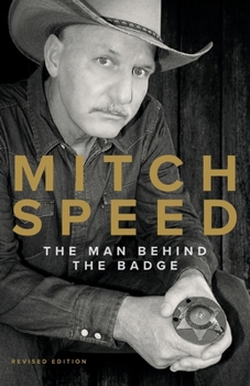 Paperback Mitch Speed: The Man Behind The Badge Book