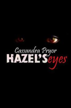 Paperback Hazel's Eyes Book