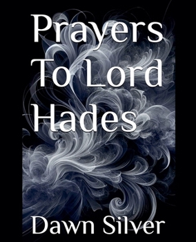 Paperback Prayers To Lord Hades Book