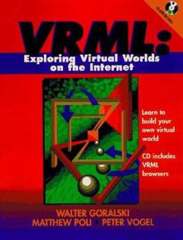 Paperback VRML: Exploring Virtual Worlds on the Internet Book
