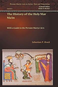 Paperback The History of the Holy Mar Ma'in Book
