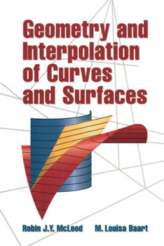 Paperback Geometry and Interpolation of Curves and Surfaces Book