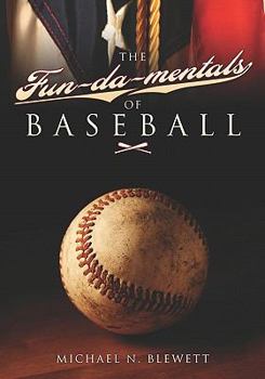 Paperback The Fun-da-mentals of Baseball Book