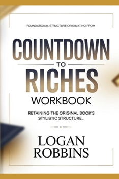 Paperback Foundational Structure Originating from Countdown to Riches: Retaining the original book's stylistic structure Book