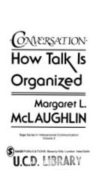 Paperback Conversation: How Talk Is Organized Book