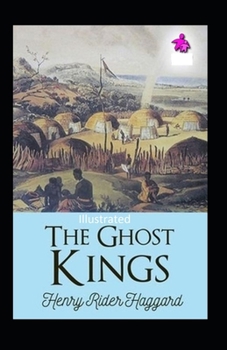 The Ghost Kings Illustrated