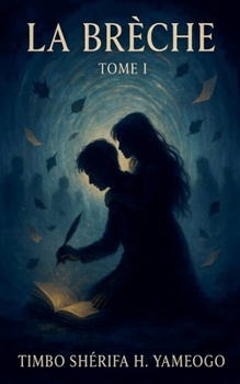 Paperback La brèche Tome 1 [French] Book