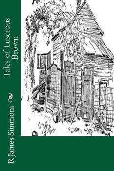 Paperback Tales of Luscious Brown Book
