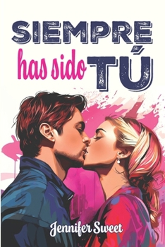 Paperback Siempre has sido tú [Spanish] Book