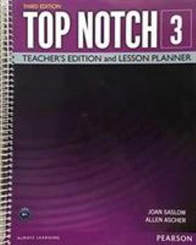 Paperback Top Notch 3 Teacher Edition & Lesson Planner Book