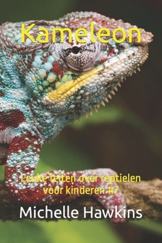 Paperback Kameleon: Leuke feiten over reptielen voor kinderen #7 [Dutch] Book