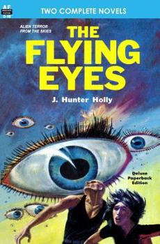 Paperback The Flying Eyes & Some Fabulous Yonder Book