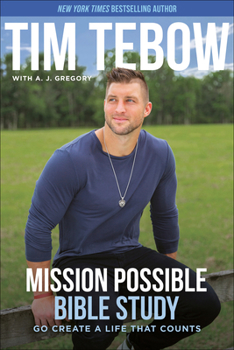 Paperback Mission Possible Bible Study: Go Create a Life That Counts Book