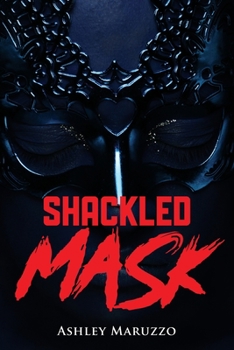 Paperback Shackled Mask Book