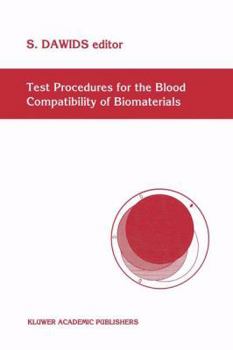 Paperback Test Procedures for the Blood Compatibility of Biomaterials Book