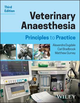 Paperback Veterinary Anaesthesia: Principles to Practice Book