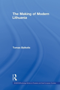 Paperback The Making of Modern Lithuania Book