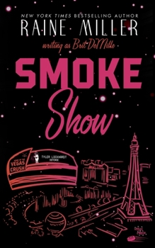Paperback Smokeshow: A Hockey Love Story Book