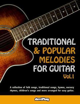 Paperback Traditional & Popular Melodies for Guitar. Vol 1 Book