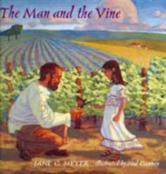 Hardcover The Man and the Vine Book