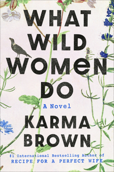 Hardcover What Wild Women Do Book