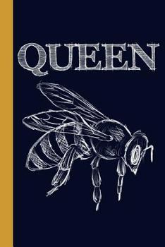 Paperback Queen Honey Bee: 6x9 120 Page College Ruled Beekeeper Notebook Book