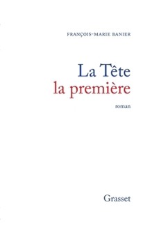 La Tête la première