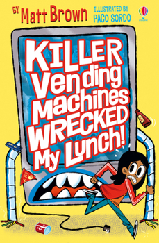 Paperback Killer Vending Machines Wrecked My Lunch (Dreary Inkling School) Book