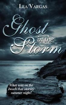 Paperback Ghost in the Storm: What Was on the Beach That Stormy Summer Night? Book