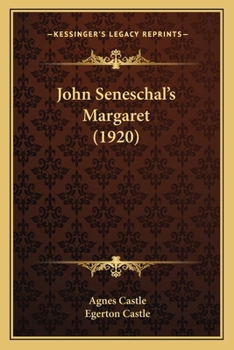 Paperback John Seneschal's Margaret (1920) Book