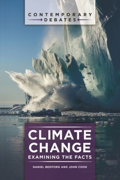 Hardcover Climate Change: Examining the Facts Book