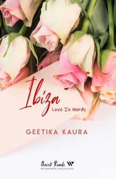 Paperback Ibiza...Love In Words Book