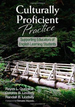 Paperback Culturally Proficient Practice: Supporting Educators of English Learning Students Book