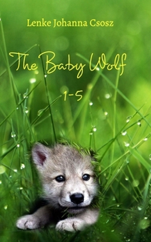 Paperback The baby wolf Book
